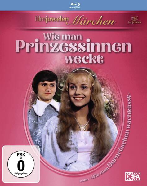 Wie man Prinzessinnen weckt (Wie man Dornroeschen